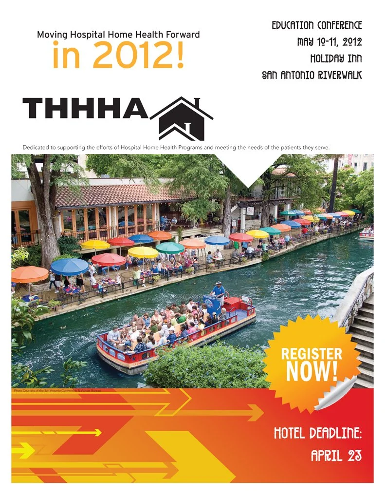 THHHA Education Conference · May 10–11, 2012, San Antonio: “Moving Hospital Home Health Forward in 2012.”