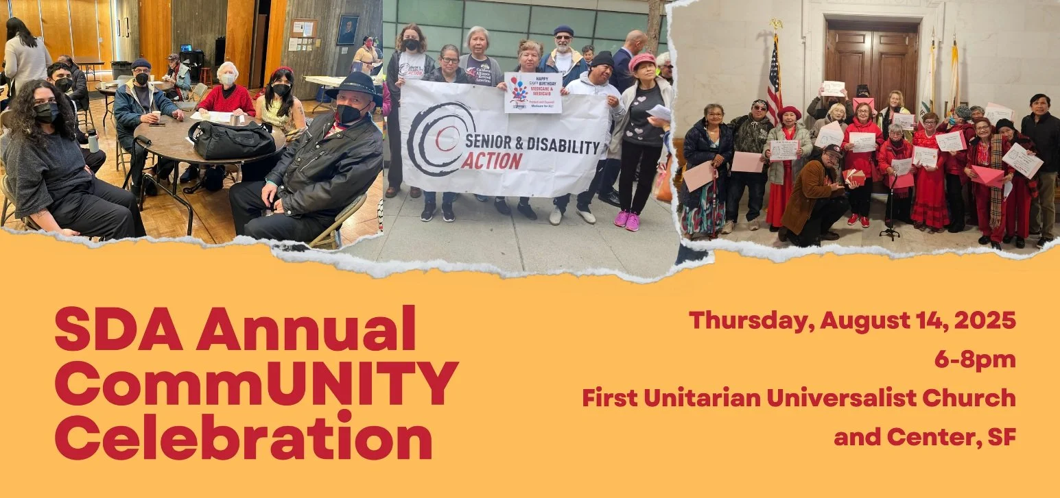 A banner image with three photos of people, some holding a SDA banner. Text reads: SDA Annual CommUnity Celebration. Thursday, August 14, 2025. 6-8pm. First Unitarian Universalist Church and Center, SF