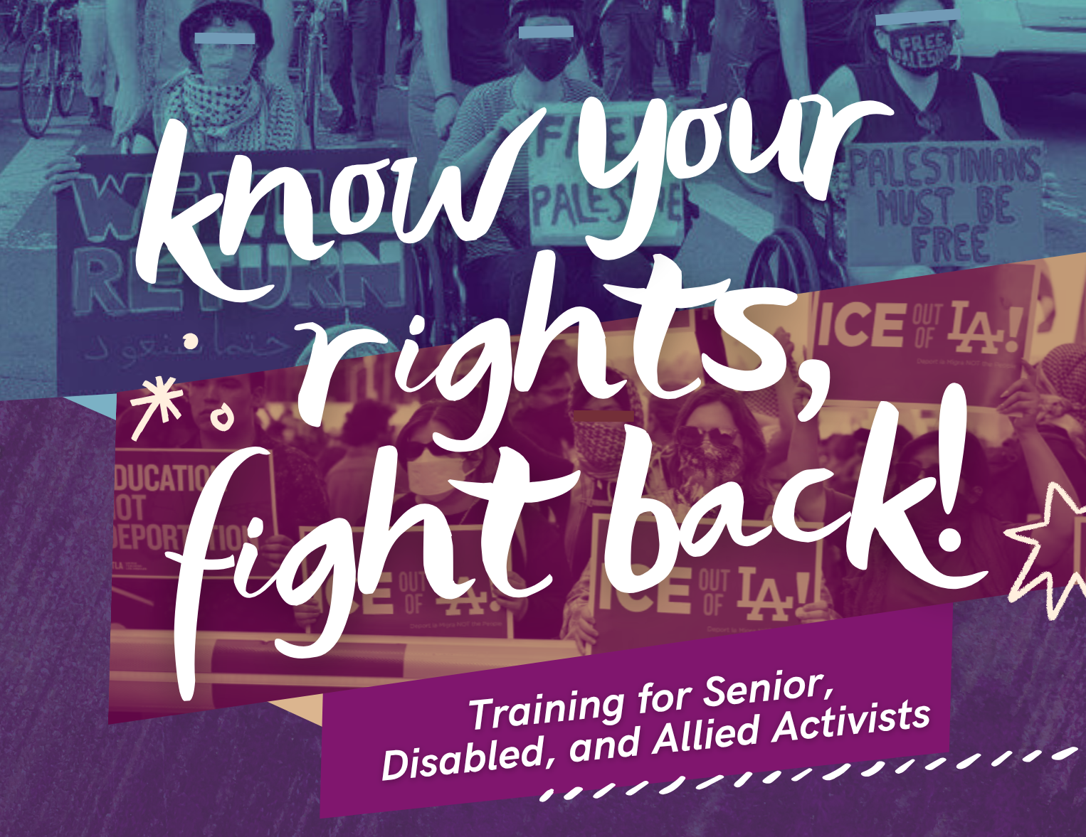 Graphic that reads: Know Your Rights, Fight Back! Training for senior, disabled, and allied activists.