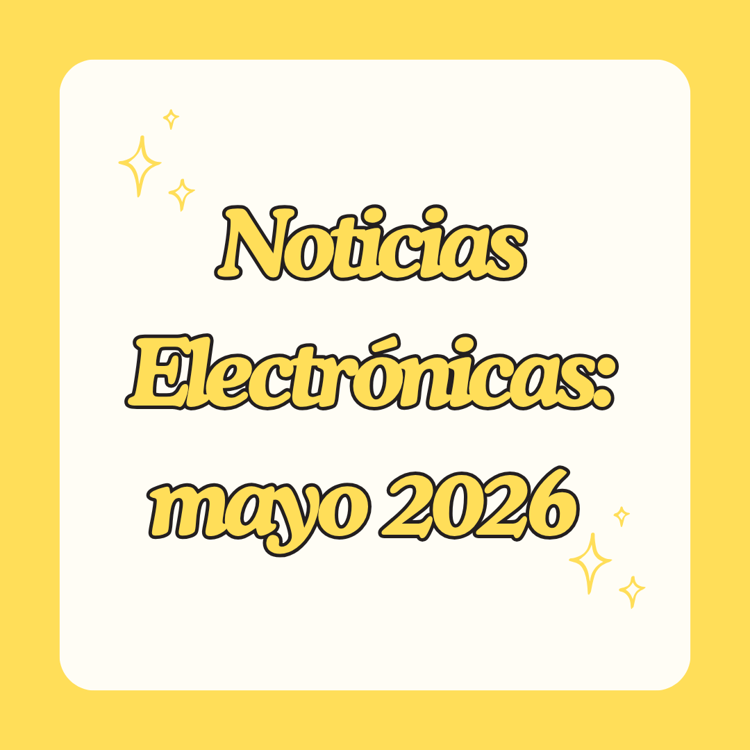 Notícias Electrónicas de mayo 2026