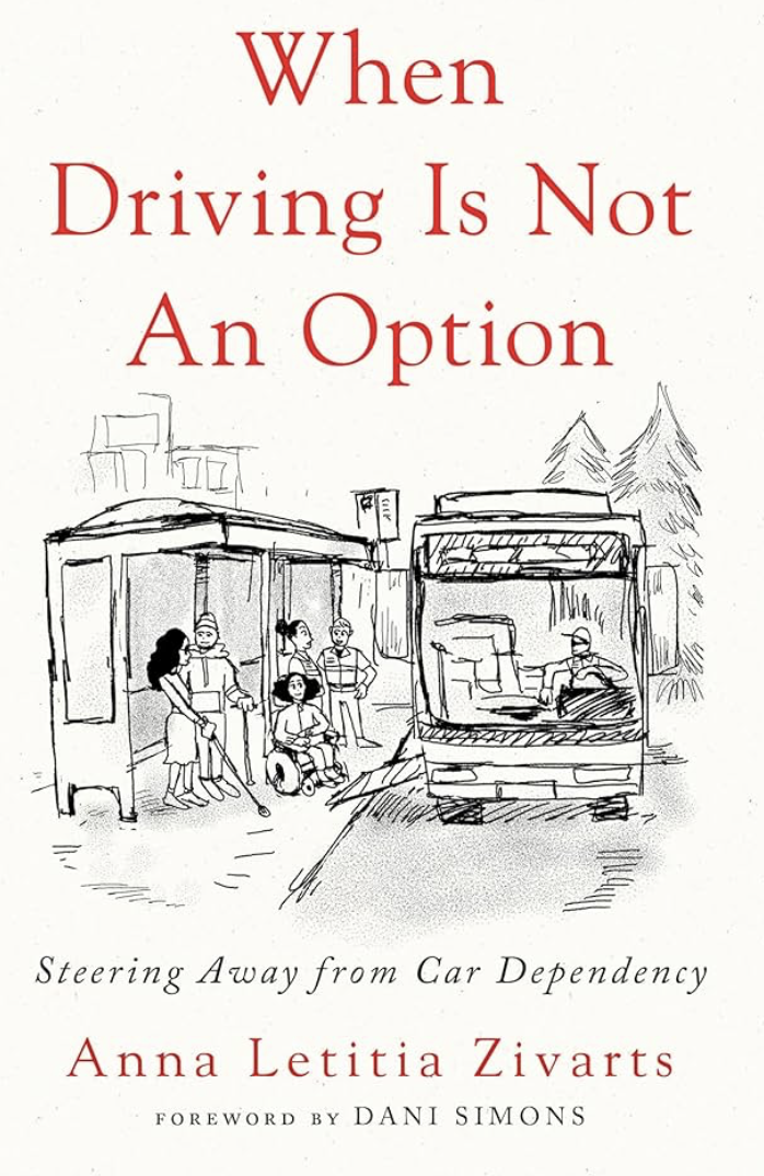 The book cover for When Driving Is Not An Option, showing a bus and a bus shelter with people gathered there.
