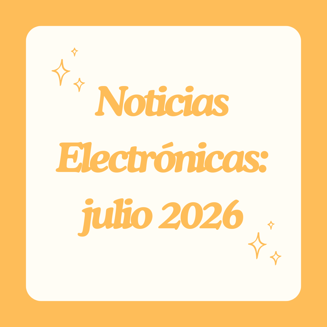 Noticias Electrónicas: julio 2026