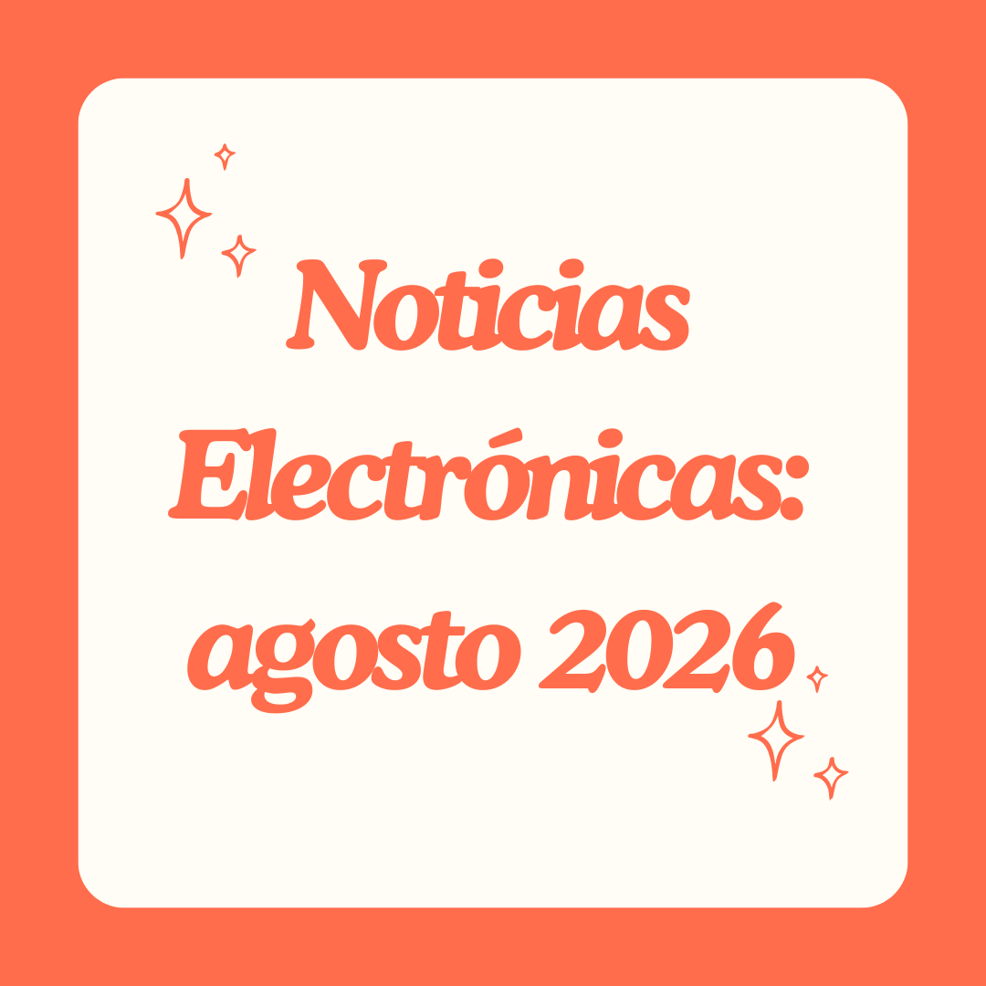 Noticias Electrónicas: agosto 2026