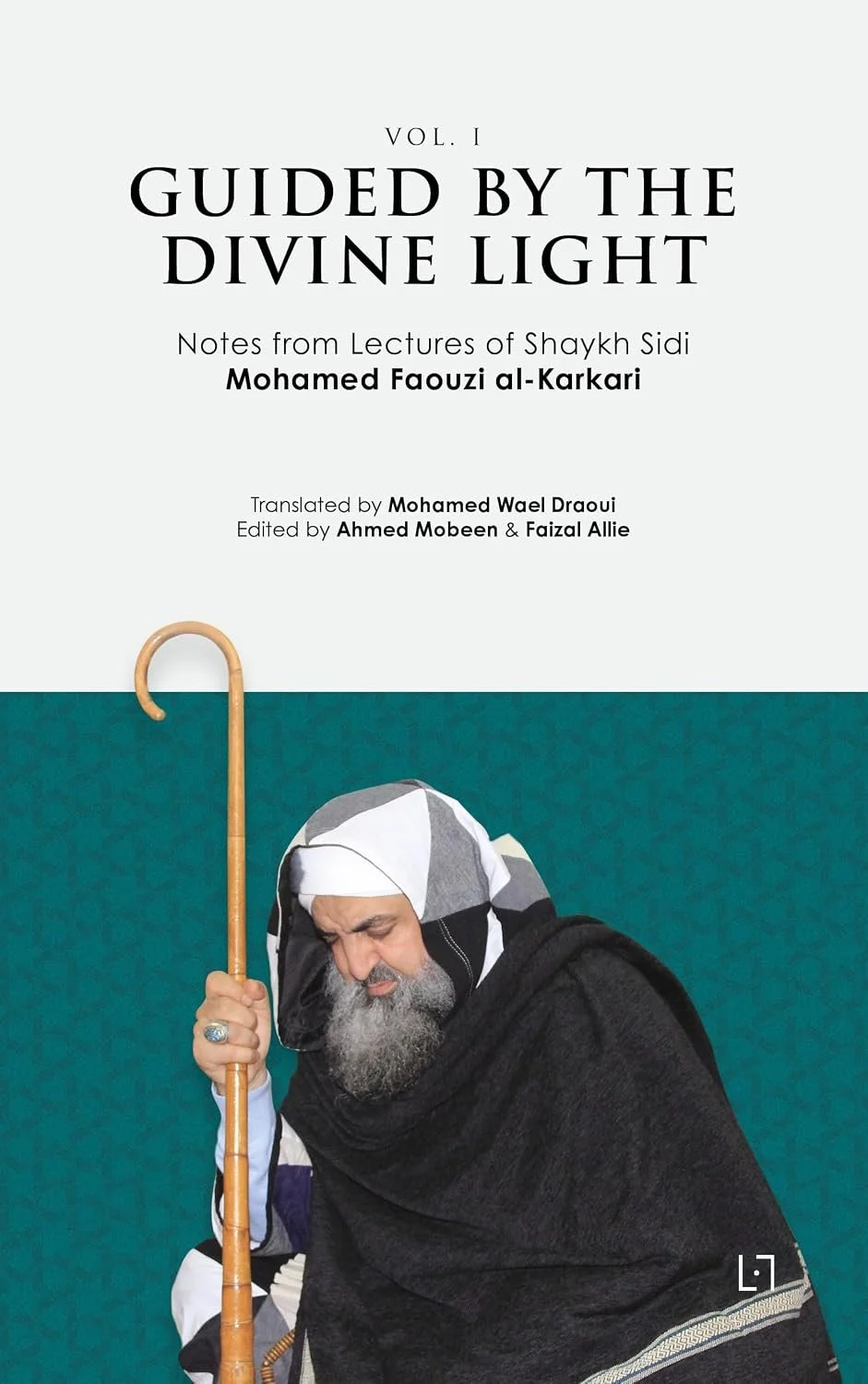 Book cover titled 'Guided by the Divine Light' with a photo of a man dressed as a religious figure, holding a staff, with a contemplative expression.