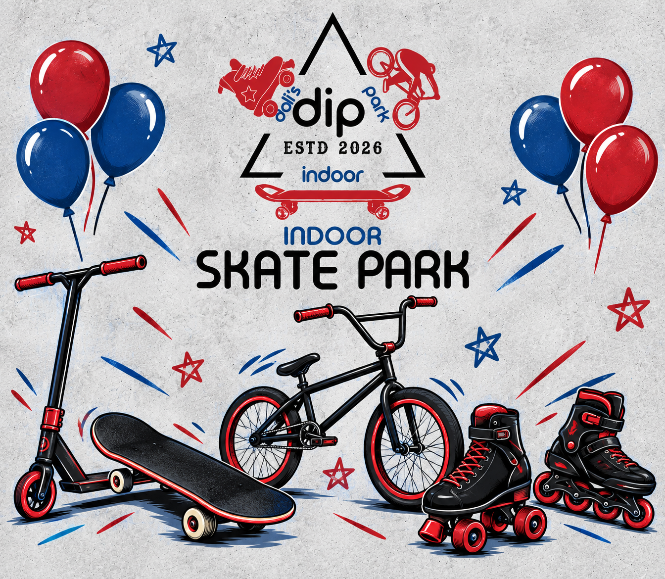 Promotional graphic for an indoor skate park with red and blue balloons, a scooter, a bicycle, and rollerblades, featuring logos and text for 'DIP Indoor Skate Park' established 2026.