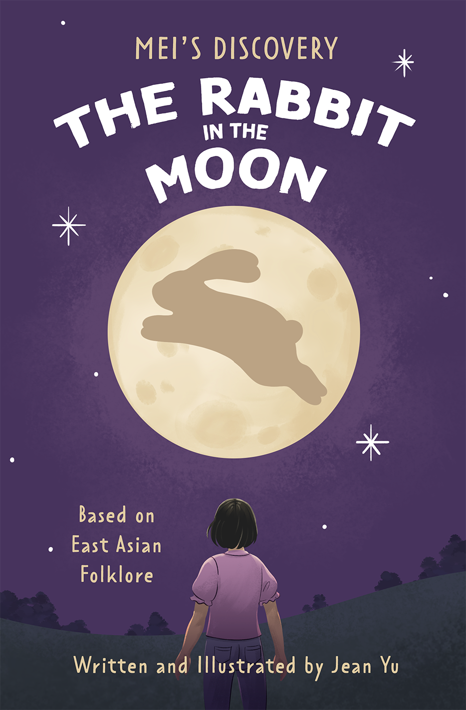 Book cover design titled "The Rabbit in the Moon" by Jean Yu. The cover features a night sky with stars, a large full moon with a rabbit silhouette on it, and a girl looking up at the moon.