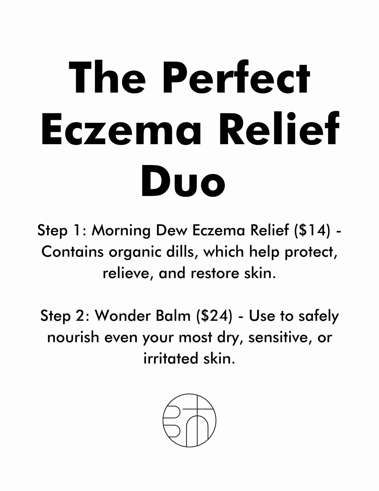 The image displays a title saying "The Perfect Eczema Relief Duo" with a list of information.