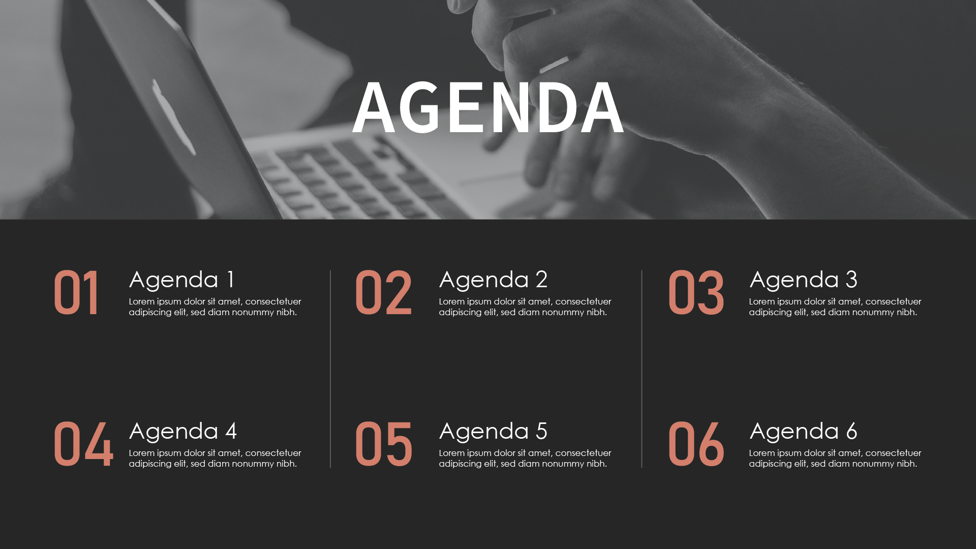 A presentation esign with a black and white photo of a person working on a laptop, and a list of six agenda items with numbers in large, bold, pink font and descriptions in white text on a dark background.
