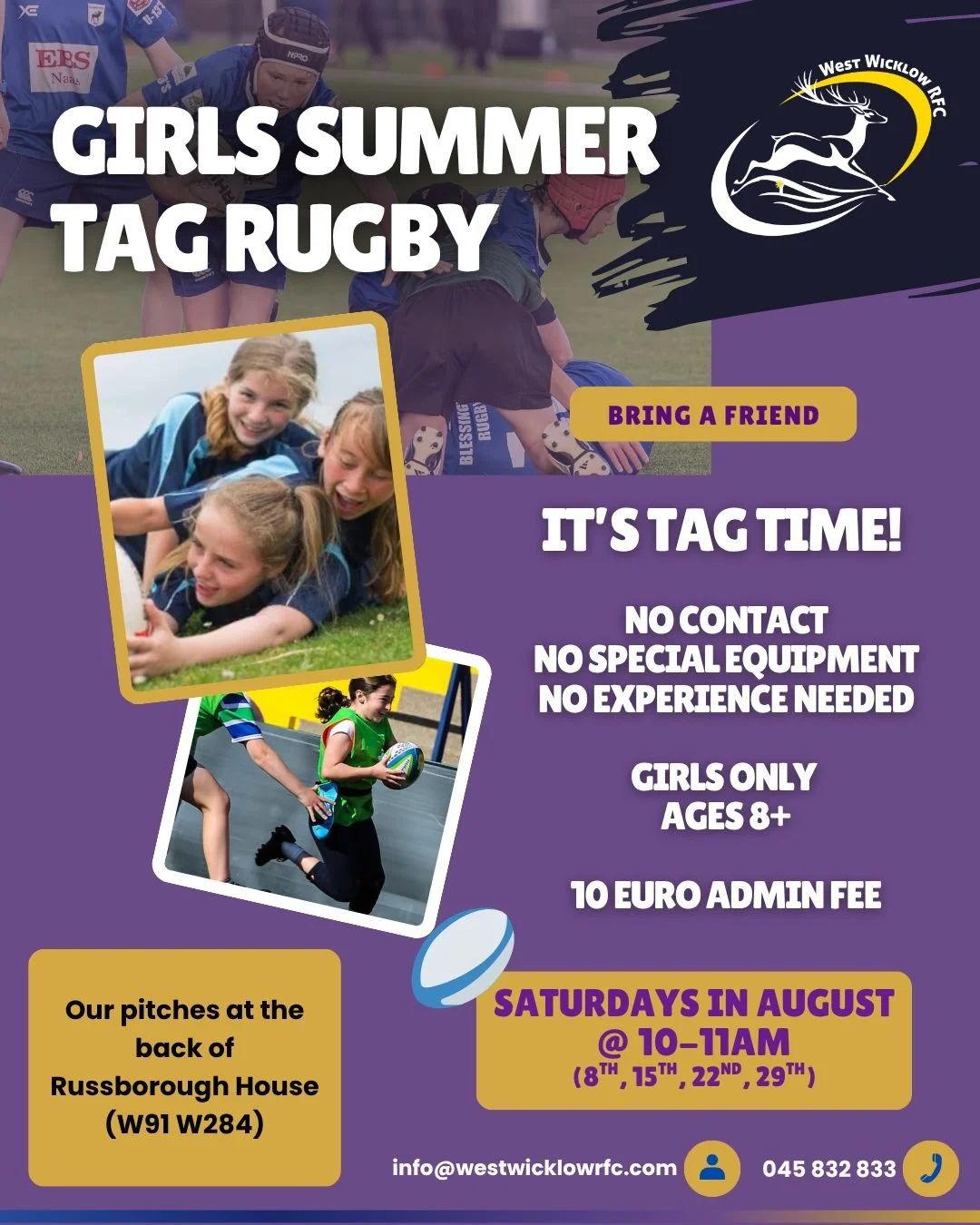 Get the girls together for an hour of Tag! 🤩
Our Tag rugby Tuesdays are going so well... that we've added another day! But this time its just for the girls.. 
Starting August 8th from 10am, we have four fun weeks of tag rugby in Russborough House. 
