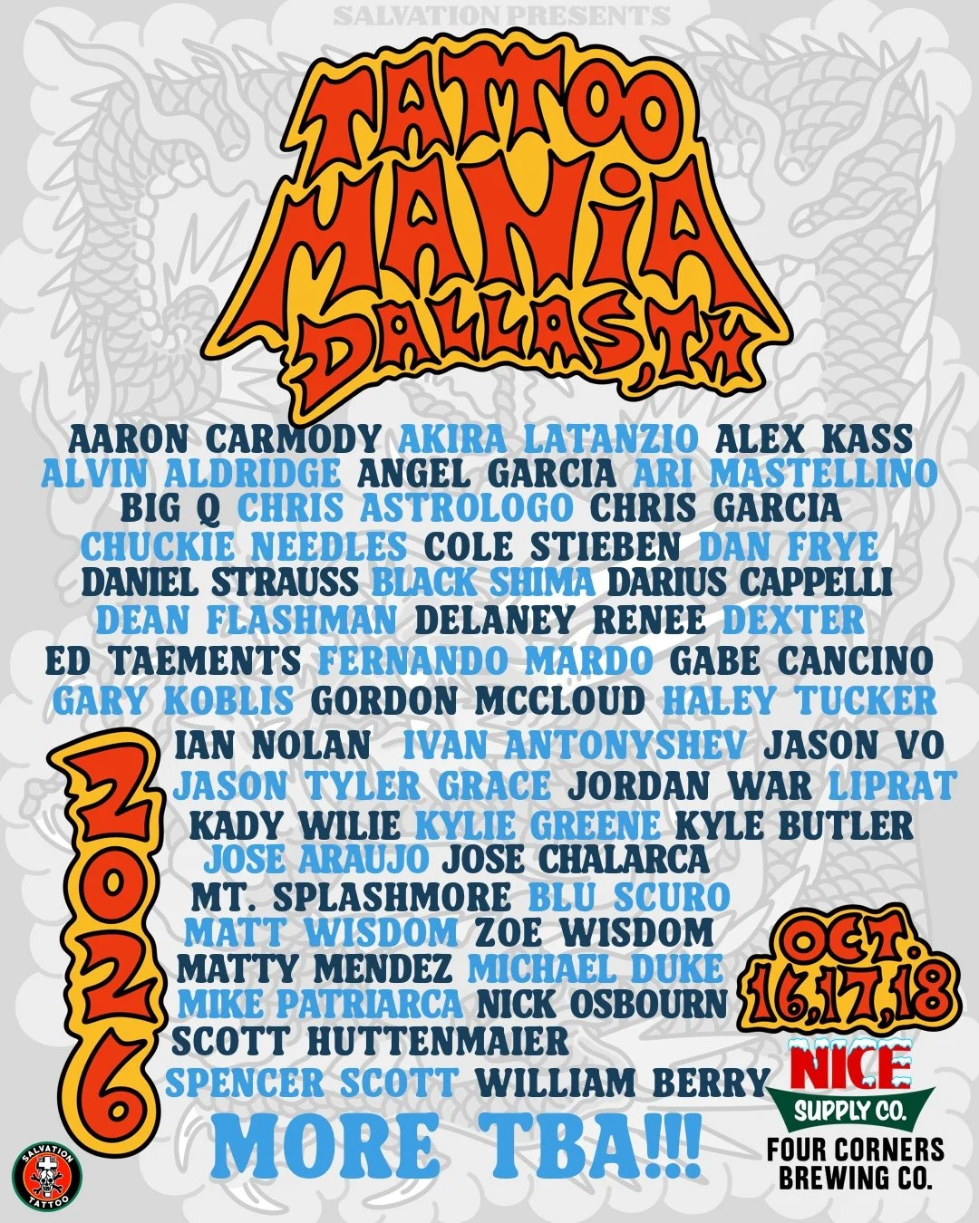 Event poster for the Tattoo Mania Dallas 2018 tattoo convention on October 16-17, 2018, featuring a list of artists, sponsors, and organizers. The poster has a large red and yellow stylized title at the top, with full list of participants in various shades of blue and black, and decorative background elements.