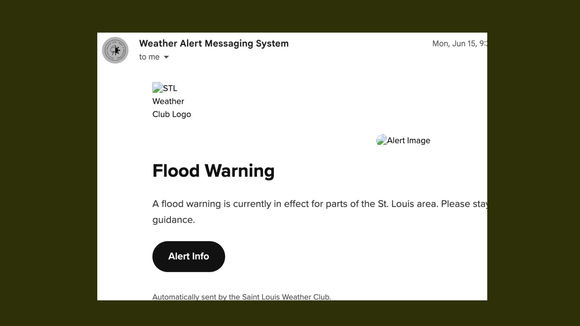 Email notification from Saint Louis Weather Club alerting about flood warning in St. Louis area, with icons for STL and alert image, and a black alert info button.