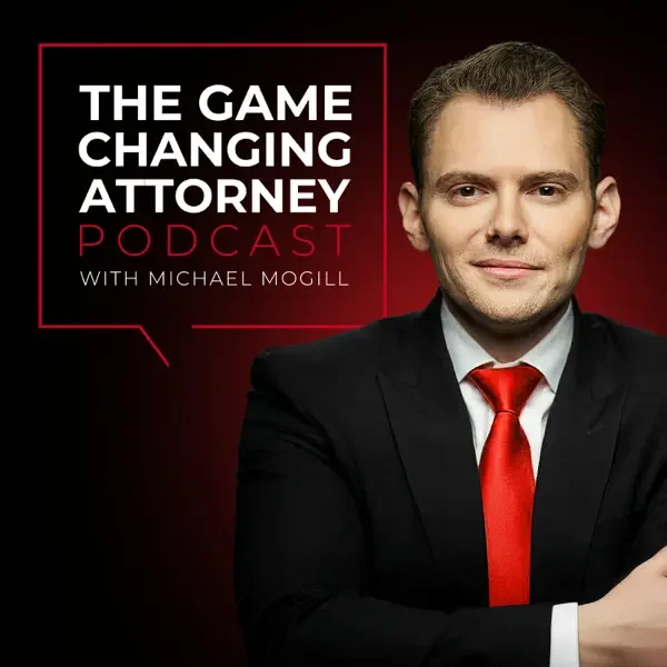 The Game Changing Attorney podcast cover