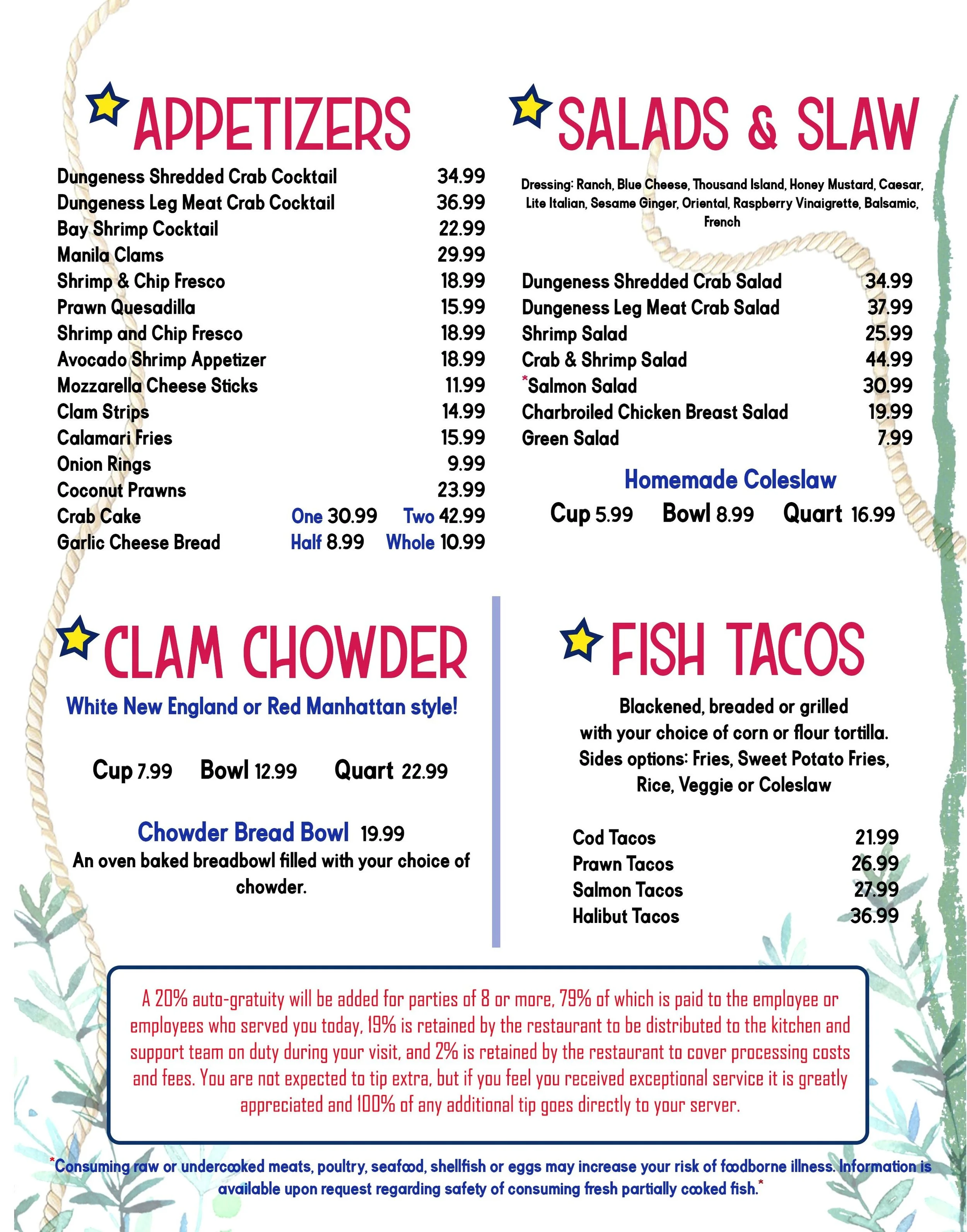 Wally's Chowder House Main Menu Appetizers, Salads and Slaw, Clam Chowder, Fish Tacos