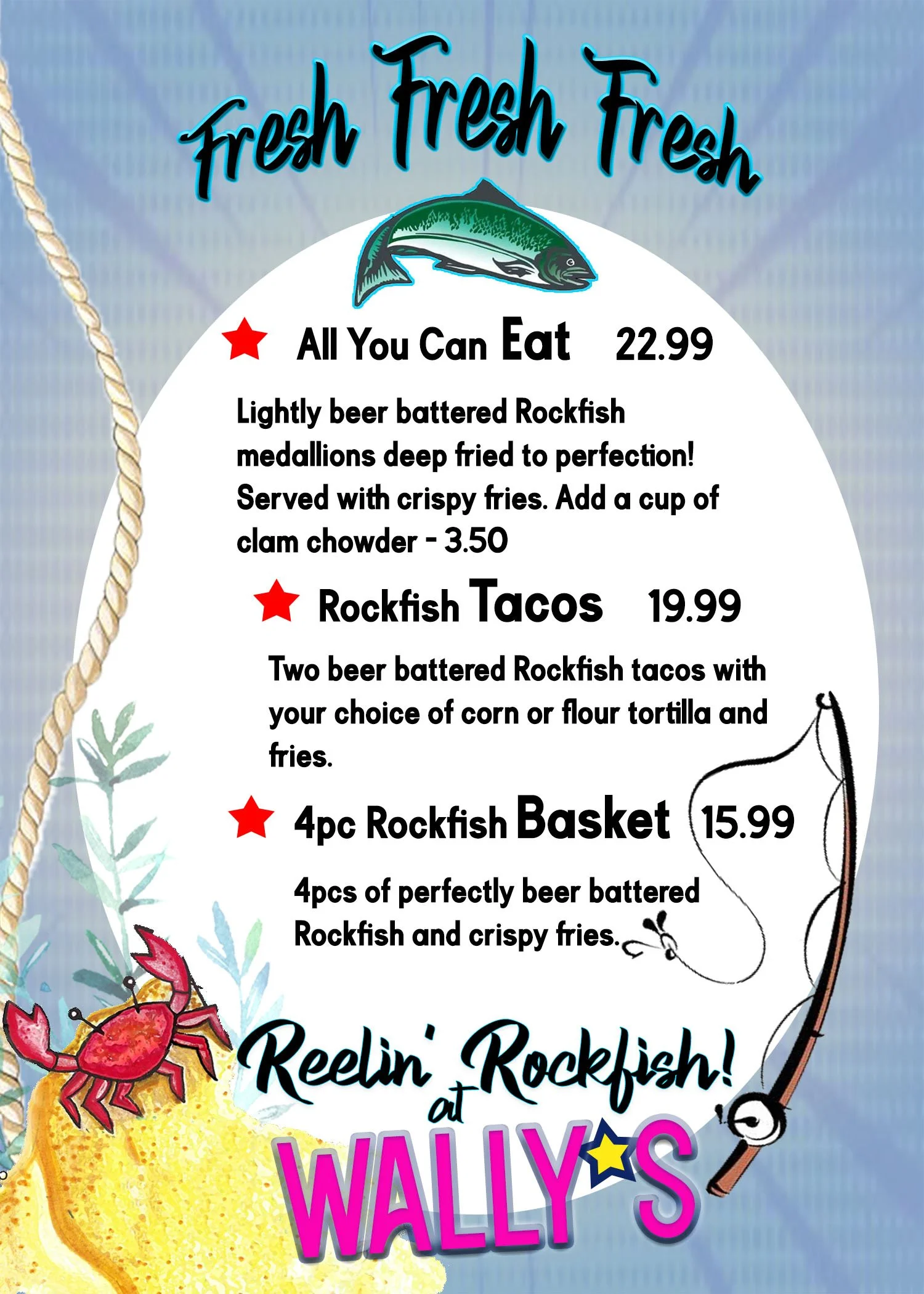 Menu featuring fresh seafood options with a fish illustration at the top. Main items include 'All You Can Eat' fried rockfish with crispy fries, and rockfish tacos. Prices are listed as $22.99 for the all you can eat and $19.99 for the tacos. There are decorative illustrations of a crab, lemon, and a fishing rod.