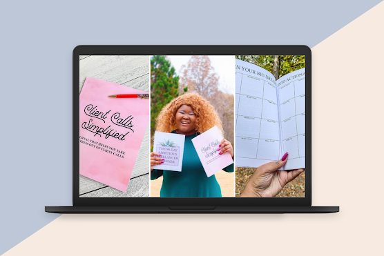Laptop displaying three images: pink paper with 'Client Calls Simplified' and a pen, smiling woman holding printed materials outdoors, and an open planner with handwritten notes.