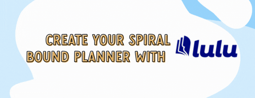 Text image encouraging to create a spiral-bound planner with Lulu, featuring the Lulu logo on a blue and white background.