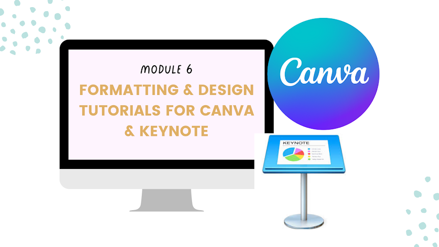 Digital graphic showing a computer monitor and a touchscreen display with presentation content for a tutorial on formatting and design using Canva and Keynote. The Canva logo is prominent.