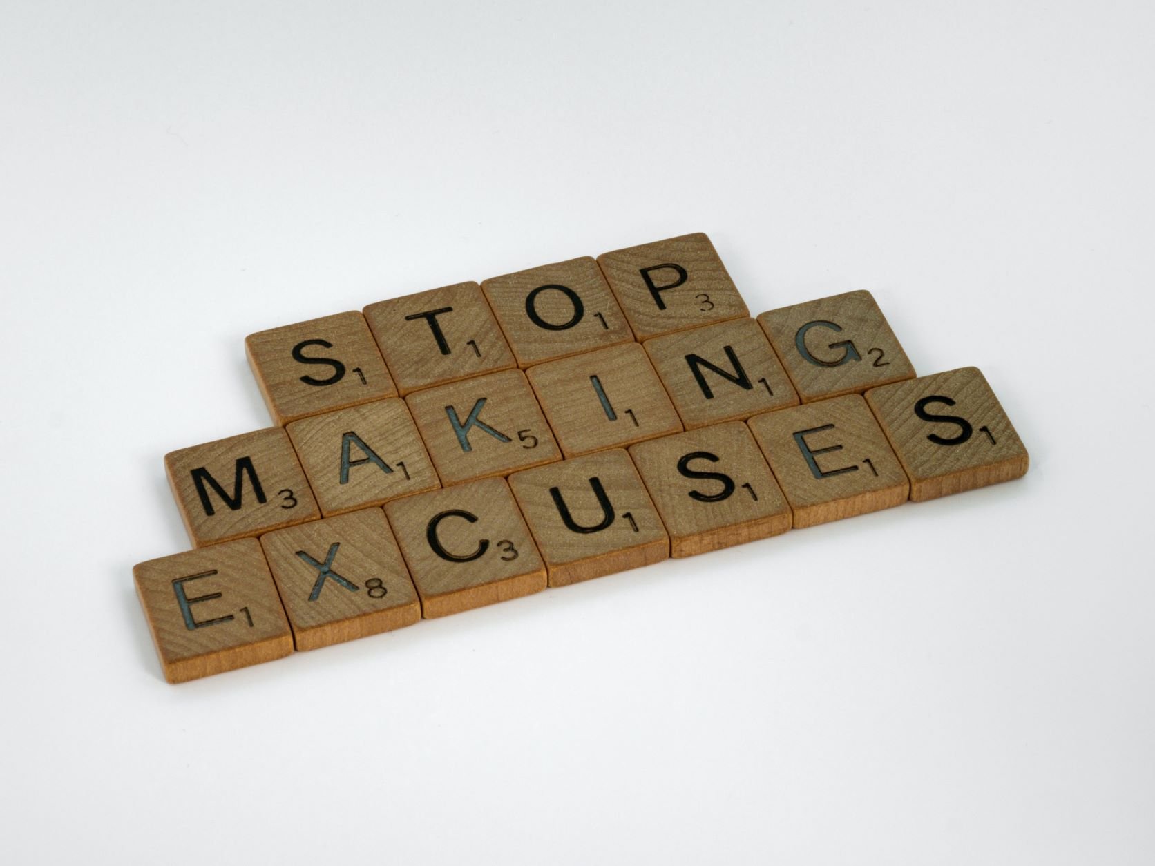 No Excuses!