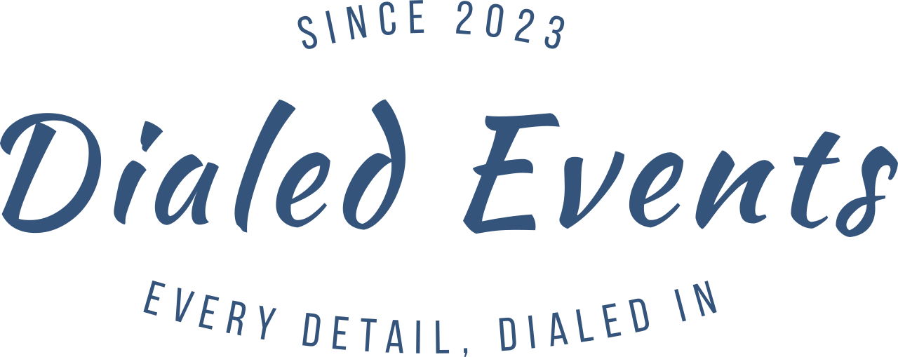 Logo for Dialed Events, established in 2023, with the slogan 'Every detail, dialed in'.