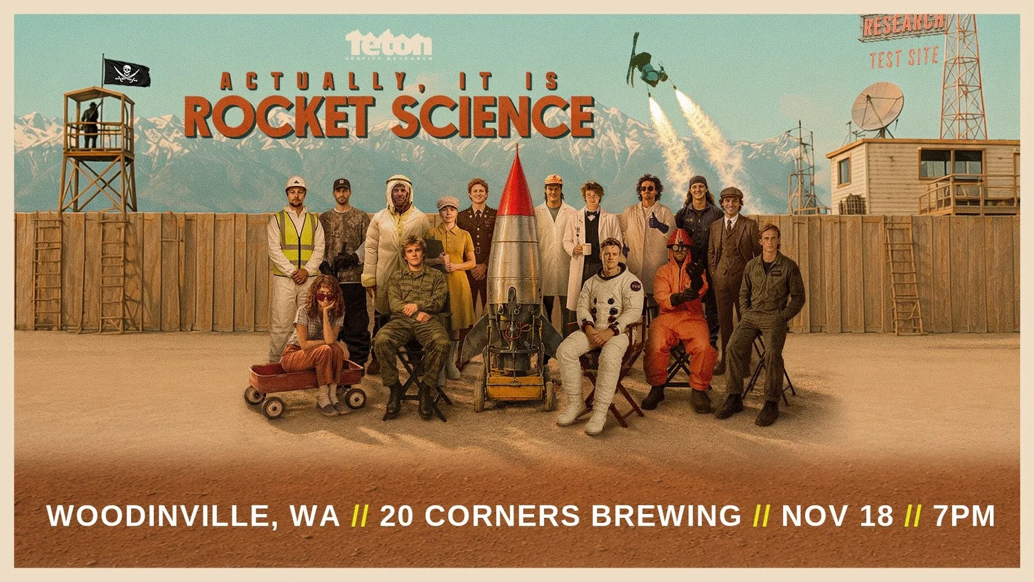 Teton Gravity Research, Actually, It Is Rocket Science. 20 Corners Brewing, Woodinville, Nov 18, 7 PM