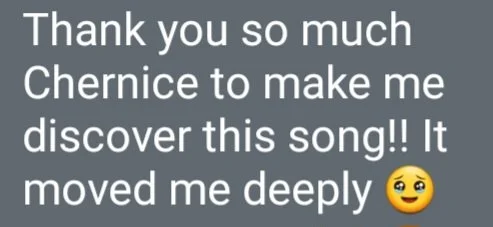 Text message reading: "Thank you so much Chernice to make me discover this song!! It moved me deeply" with a smiling face emoji.