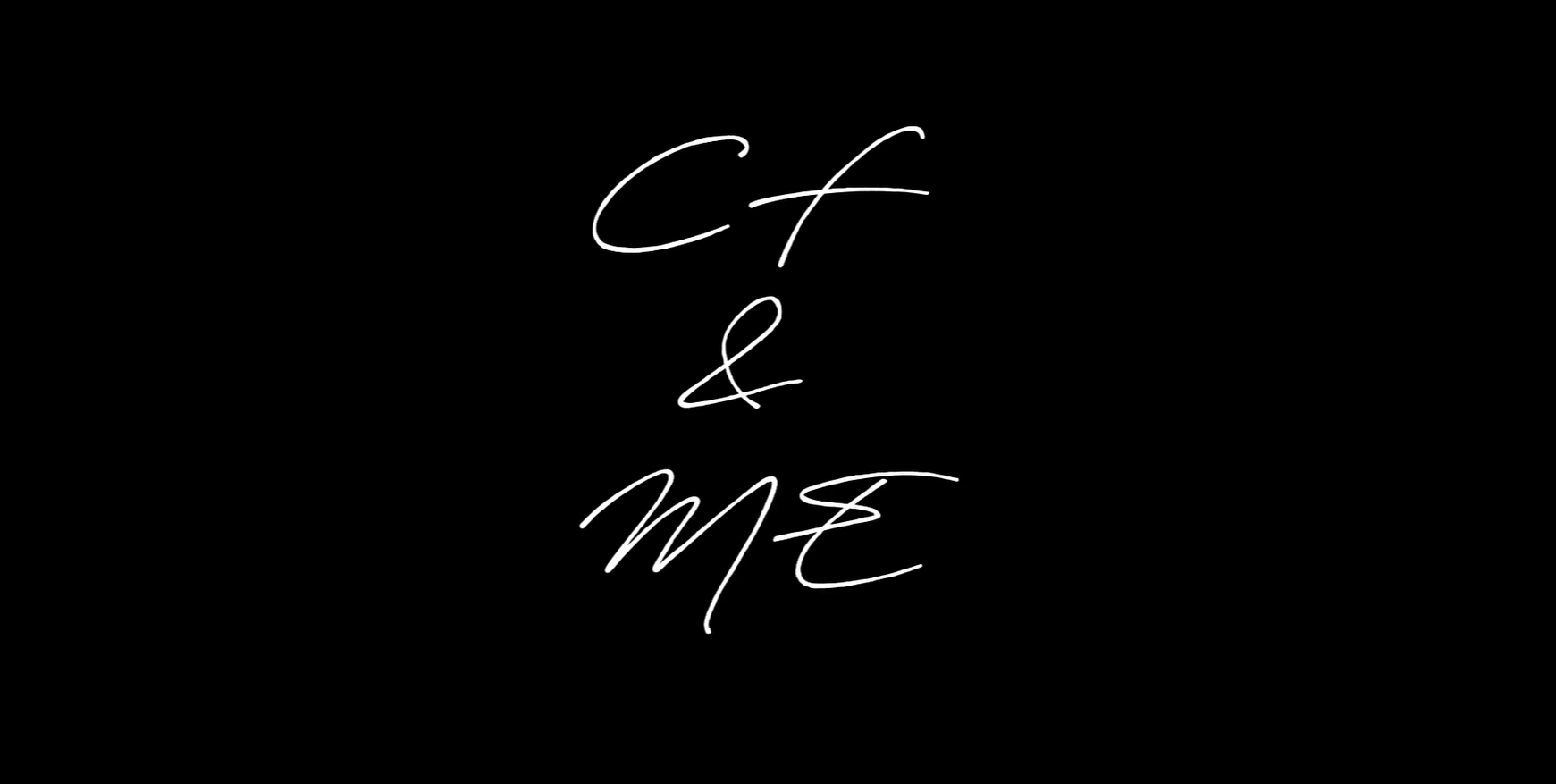 CF & Me