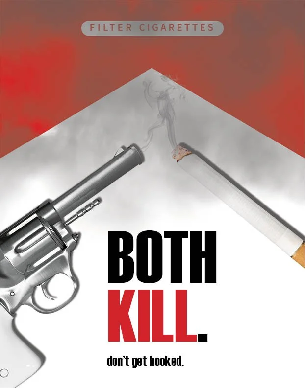A poster with a silver revolver and a lit cigarette crossing each other, with smoke rising from both. The background has red and gray colors. The text reads "BOTH KILL. don't get hooked." and a label at the top says "FILTER CIGARETTES."