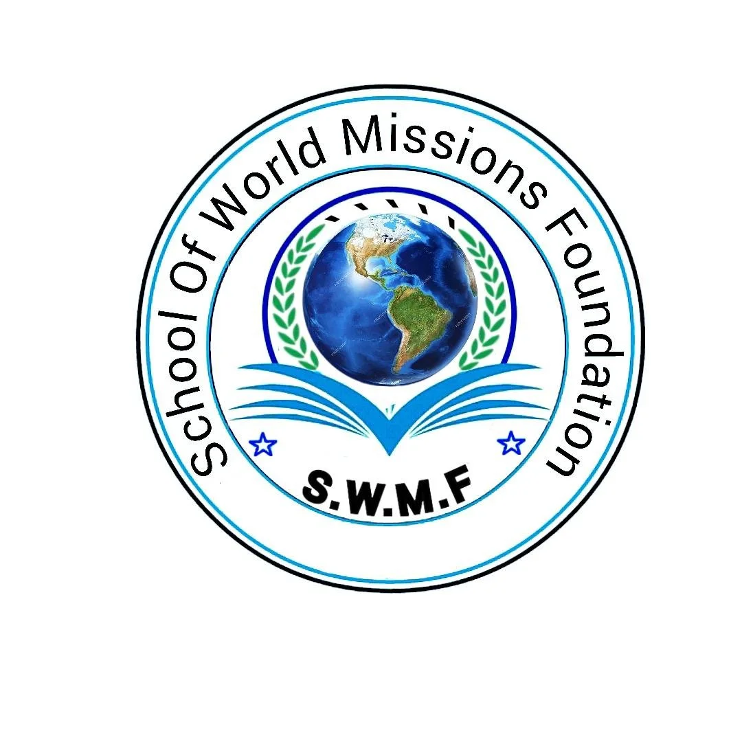 SCHOOL OF WORLD MISSIONS FOUNDATION
