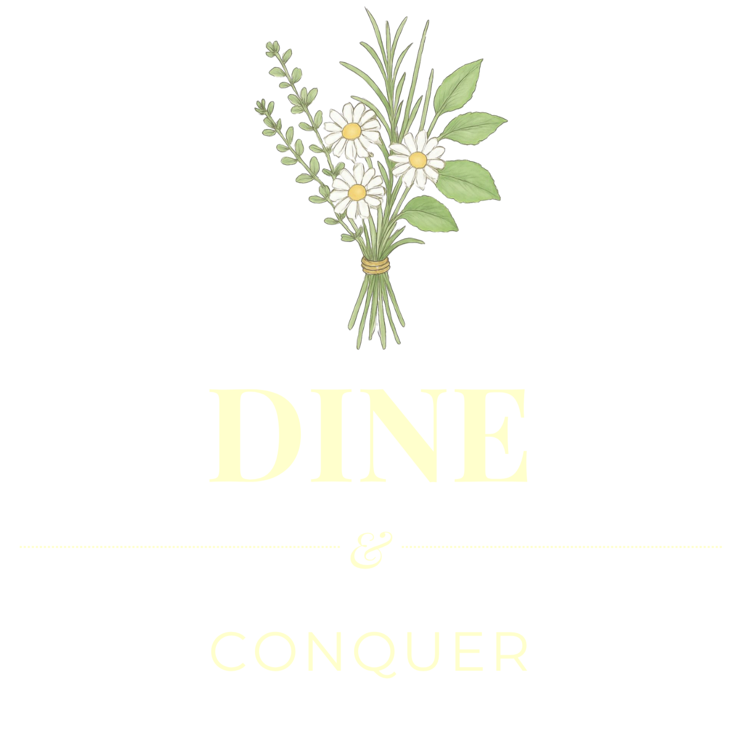 Dine &amp; Conquer