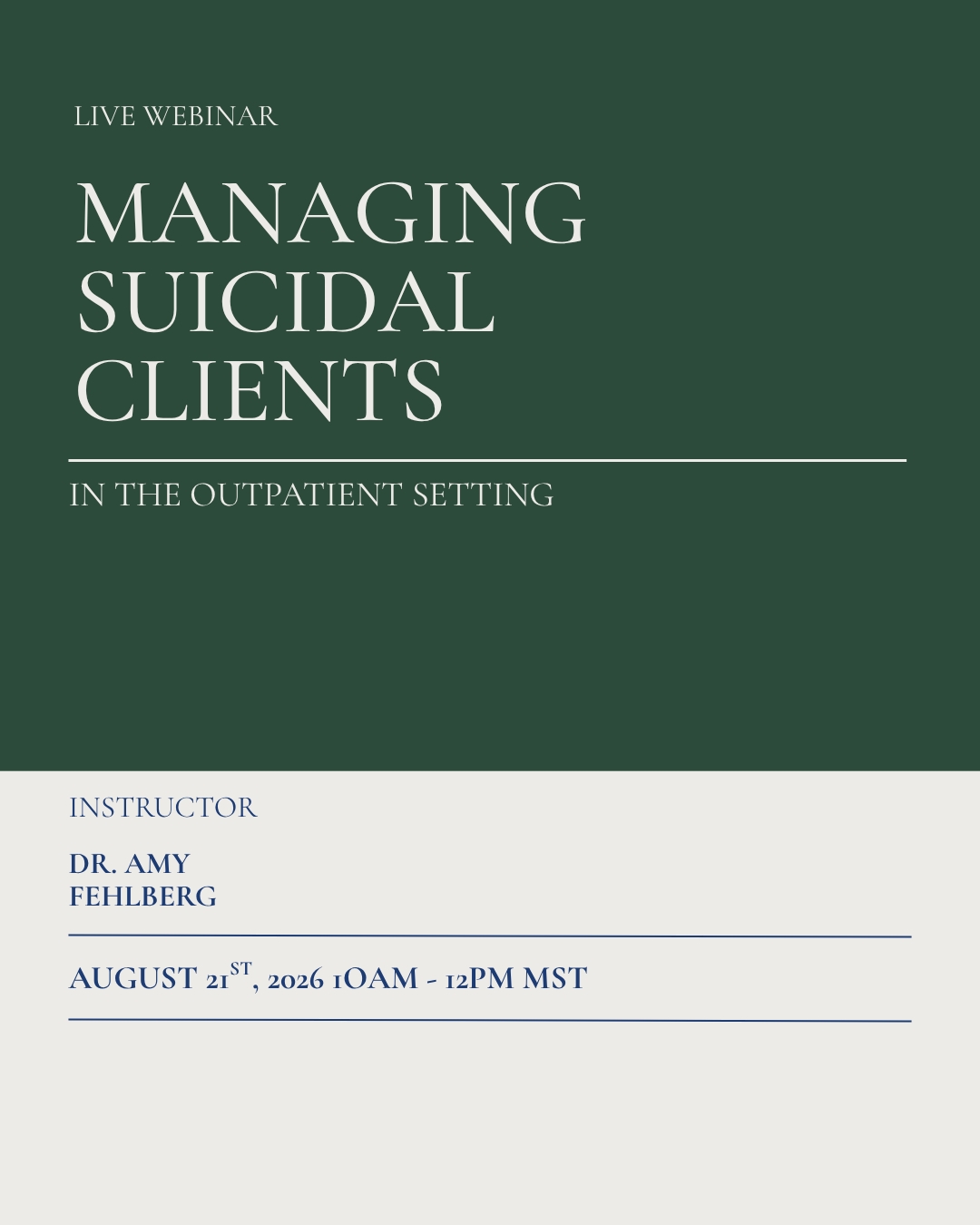 Managing Suicidal Clients - Board Required CEU - August 21, 2026