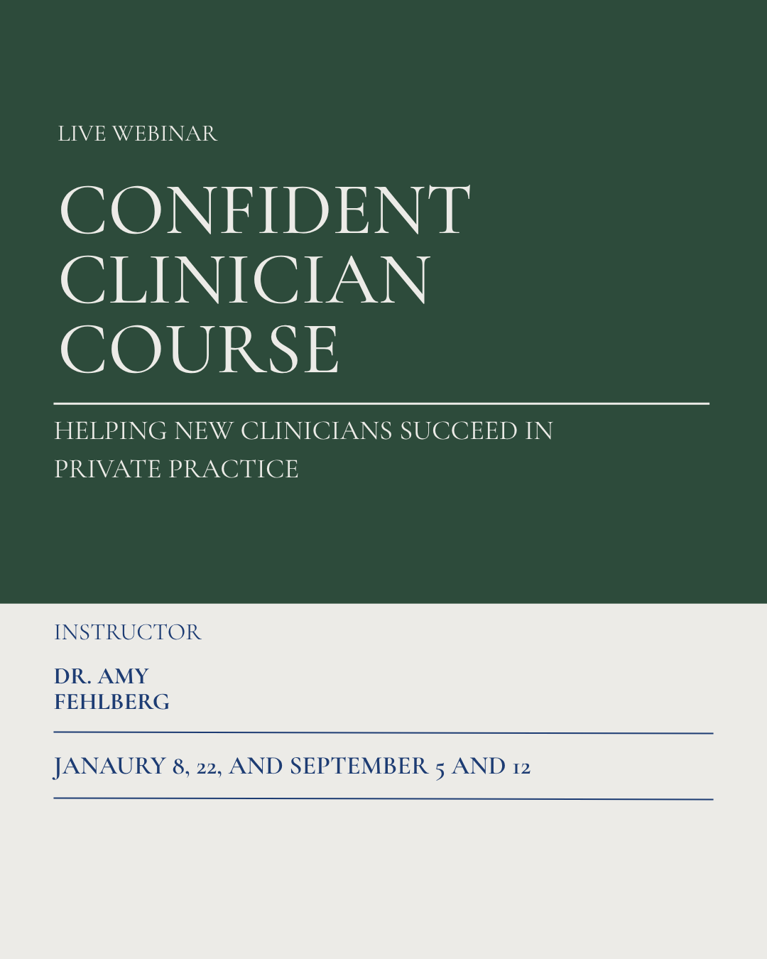 The Confident Clinician - January Cohort (January 8th, 22nd, February 5th, and 12th)