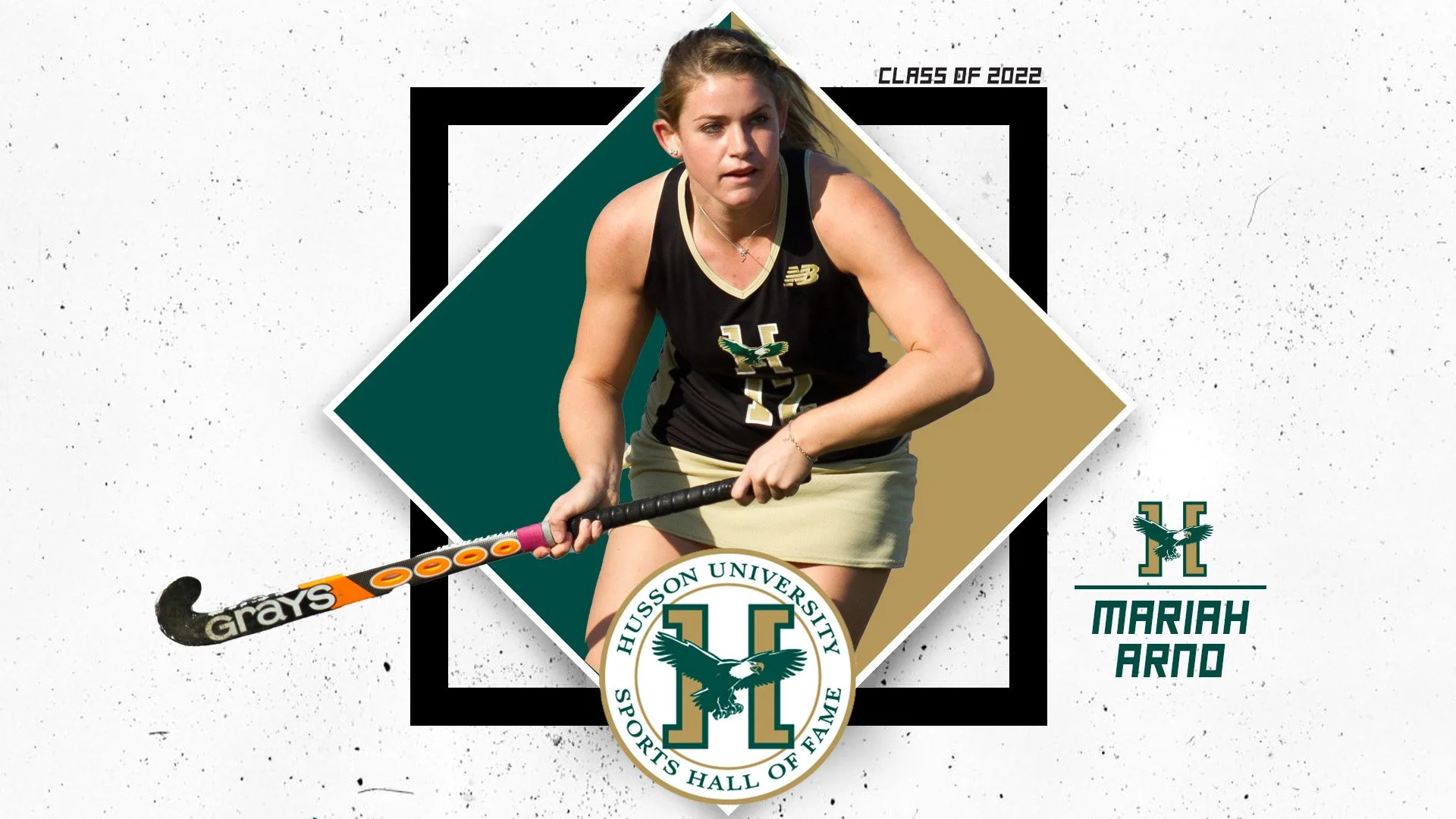 Young woman in Husson University sports uniform holding a field hockey stick, with a Husson University Sports Hall of Fame logo and text indicating Mariah Arno, class of 2022, in a graphic design.