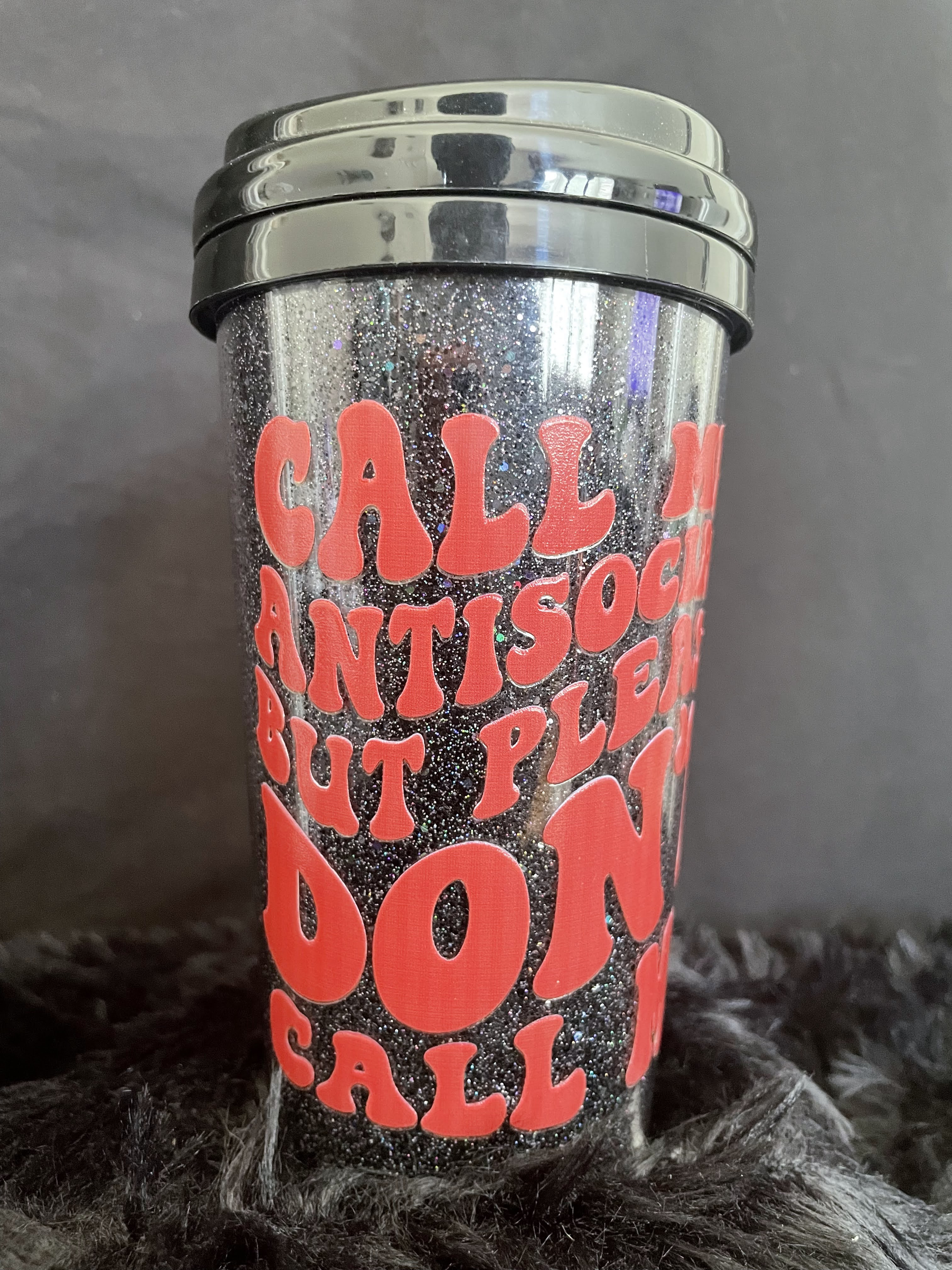 Call Me Antisocial but Please Don't Call Me Travel Mug