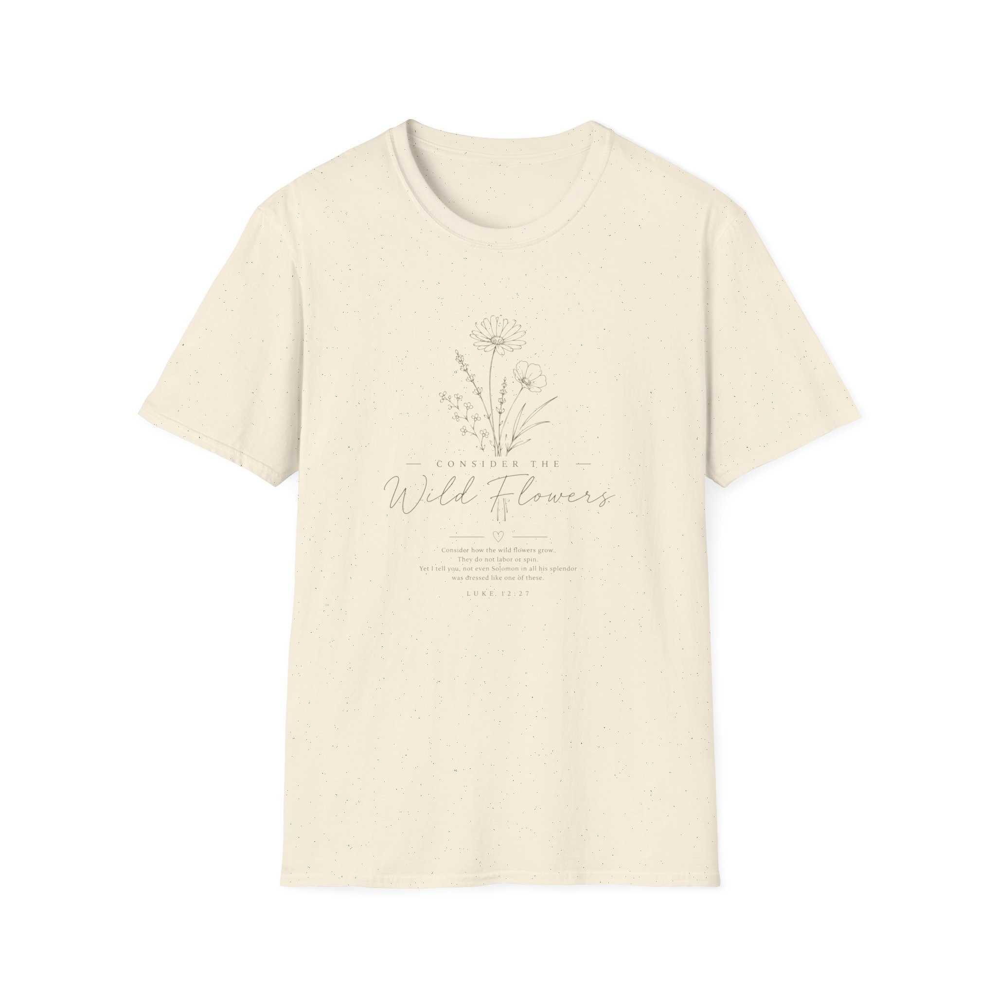 Consider the Wildflowers Women's T-Shirt | Luke 12:27