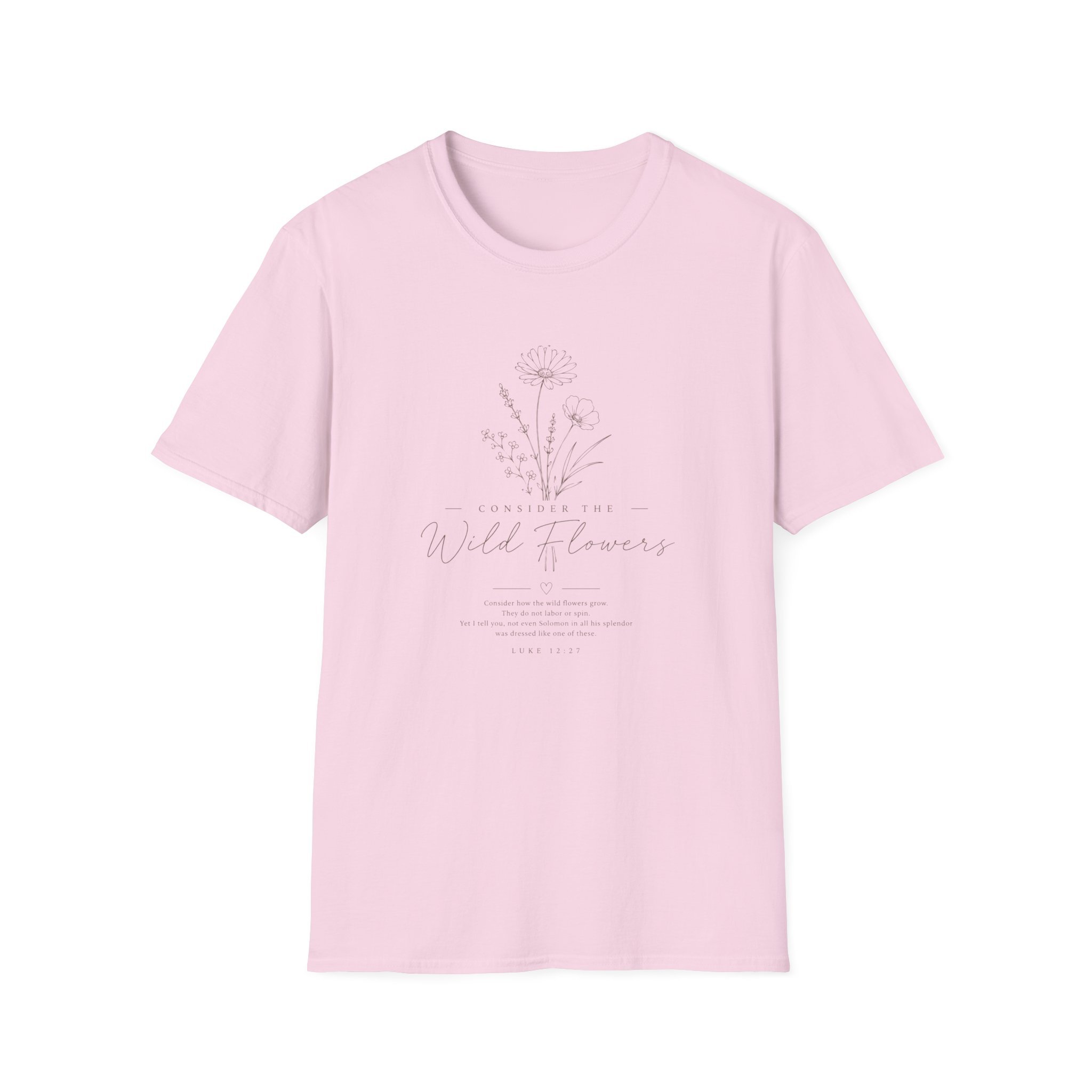 Consider the Wildflowers Women's T-Shirt | Luke 12:27