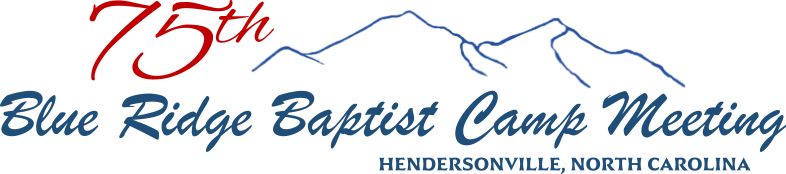 Blue Ridge Baptist Camp Meeting