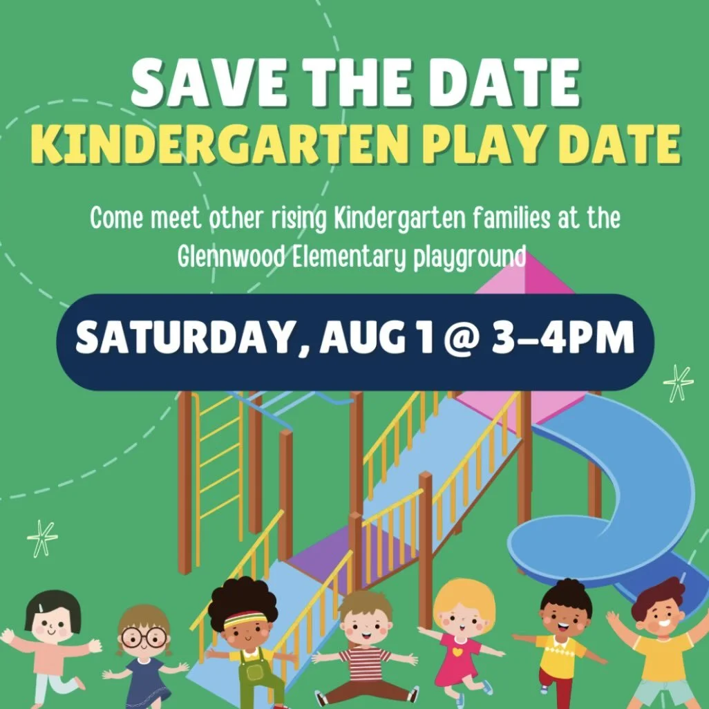 Hard to believe it&rsquo;s already July! We can&rsquo;t wait to see our Glennwood Elementary Eagles soon! Rising Kindergartners&mdash; save the date for a fun play date to meet your new classmates 💙🦅