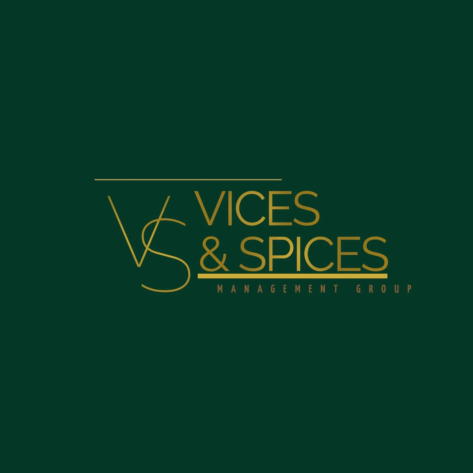 Green background with gold text that reads 'VICES & SPICES MANAGEMENT GROUP'