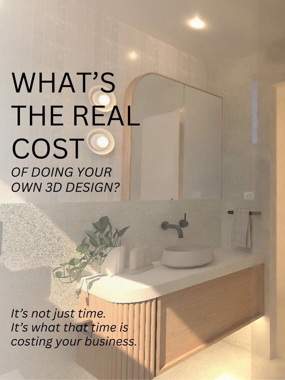 Most interior designers are losing more than time.

They&rsquo;re losing revenue.

Hours spent on 3D, revisions, and back-and-forth = time not spent designing, growing, or taking on more work.

That&rsquo;s 25&ndash;30+ hours per project you don&rsqu
