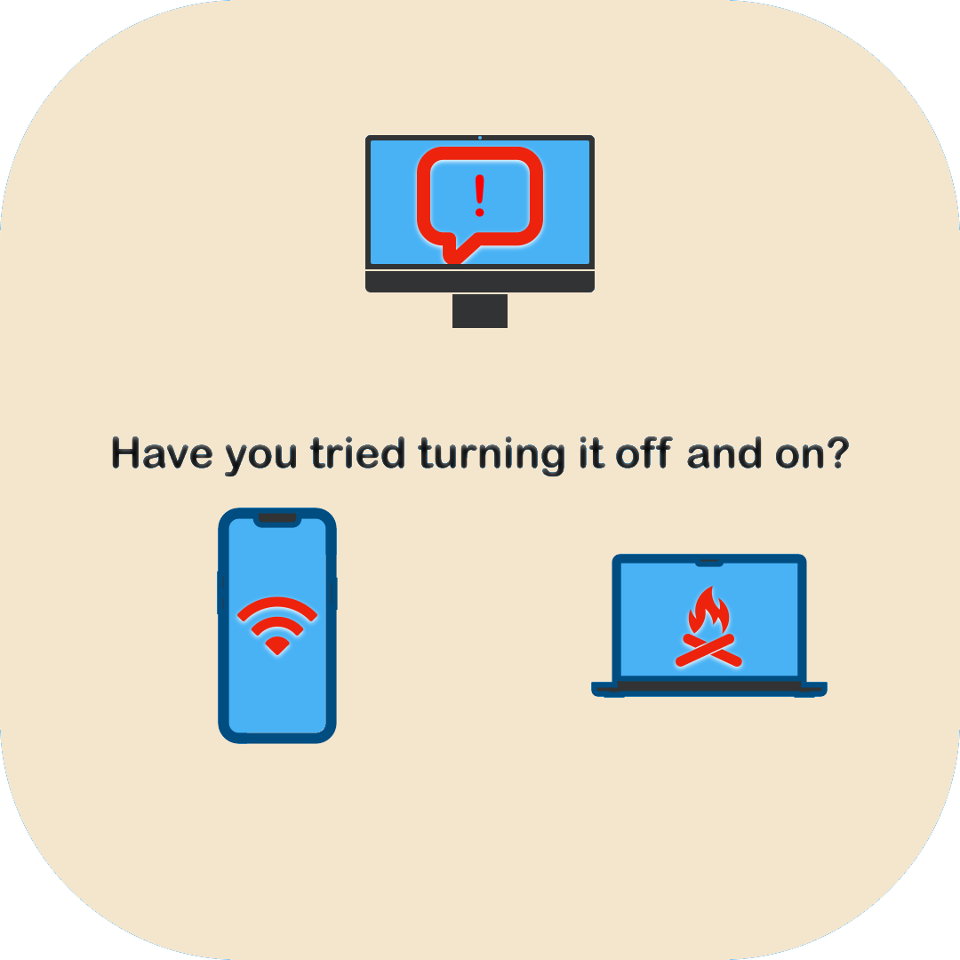 Did you turn it off and on?