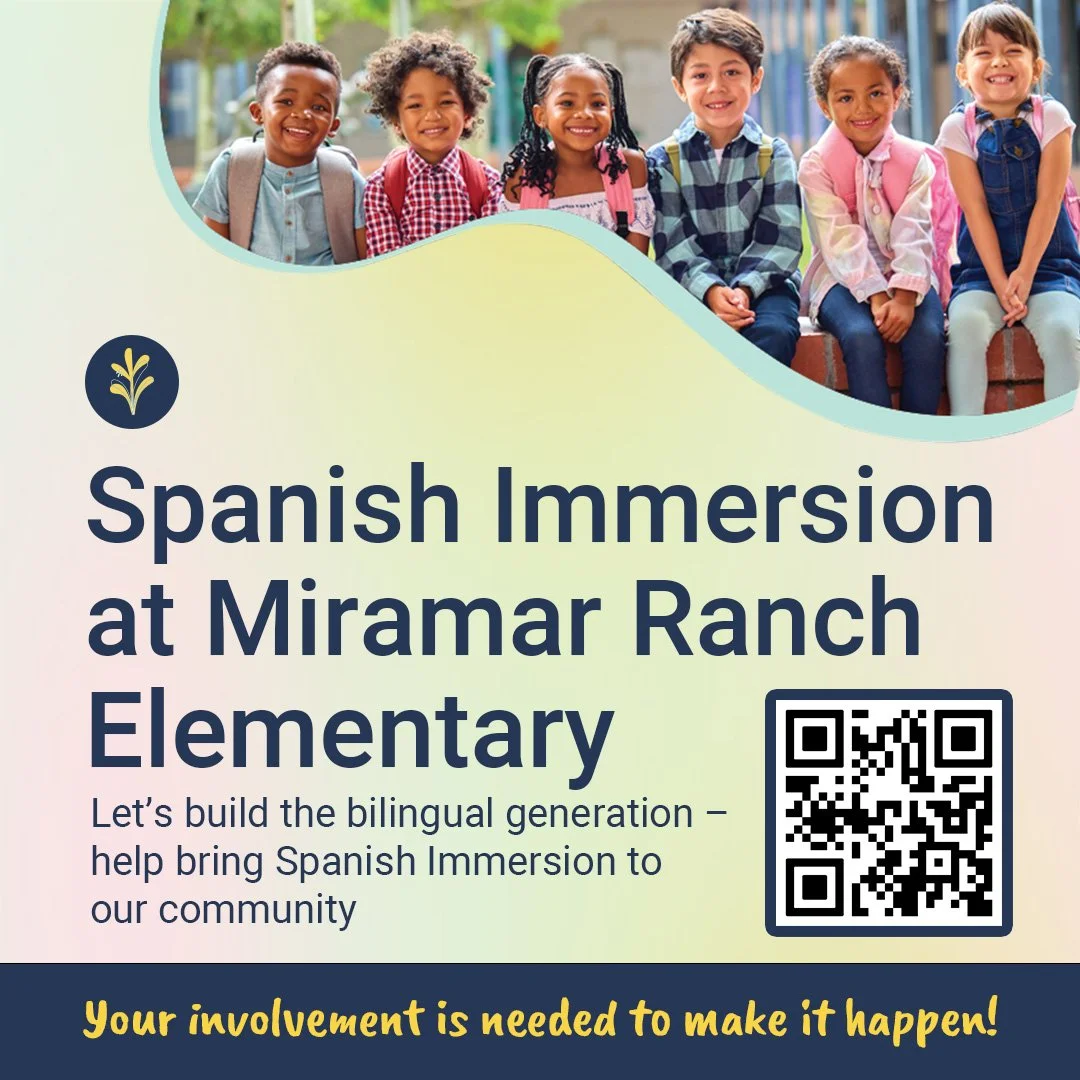 A flyer promoting Spanish immersion at Miramar Ranch Elementary, featuring a group of seven diverse children sitting outdoors and smiling, a QR code, and text encouraging community involvement.