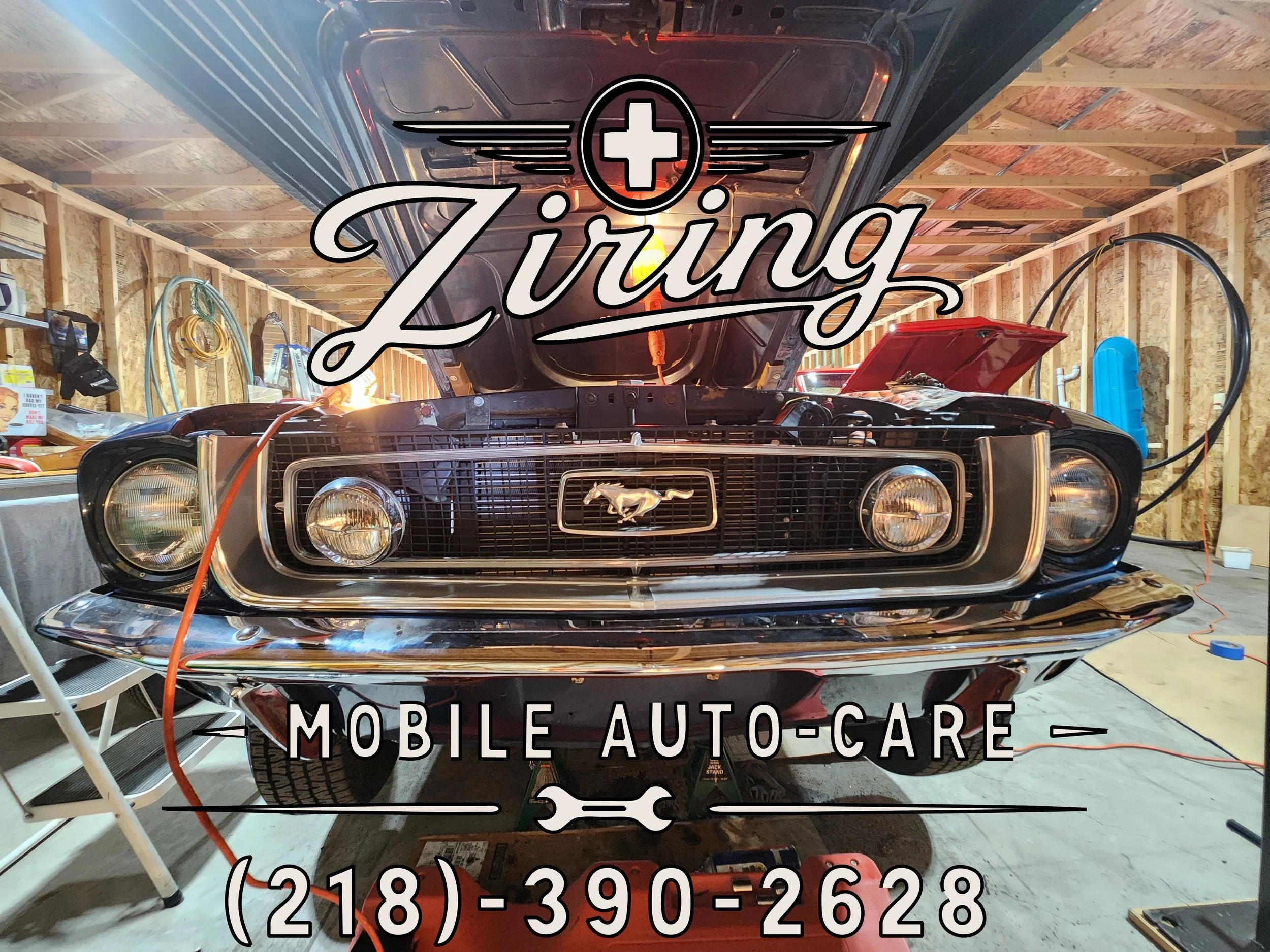 The image shows a 1968 Ford Mustang with an open hood inside a garage, Being repaired conveniently at home with a sign overlay that reads 'Ziring Mobile Auto Care' along with a phone number.