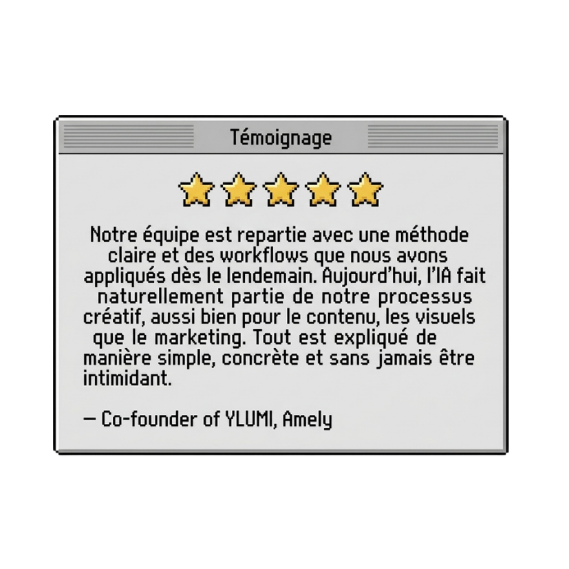Témoignage d'Amely, cofondatrice de YLUMI, expliquant comment la formation IA a transformé le processus créatif de son équipe.