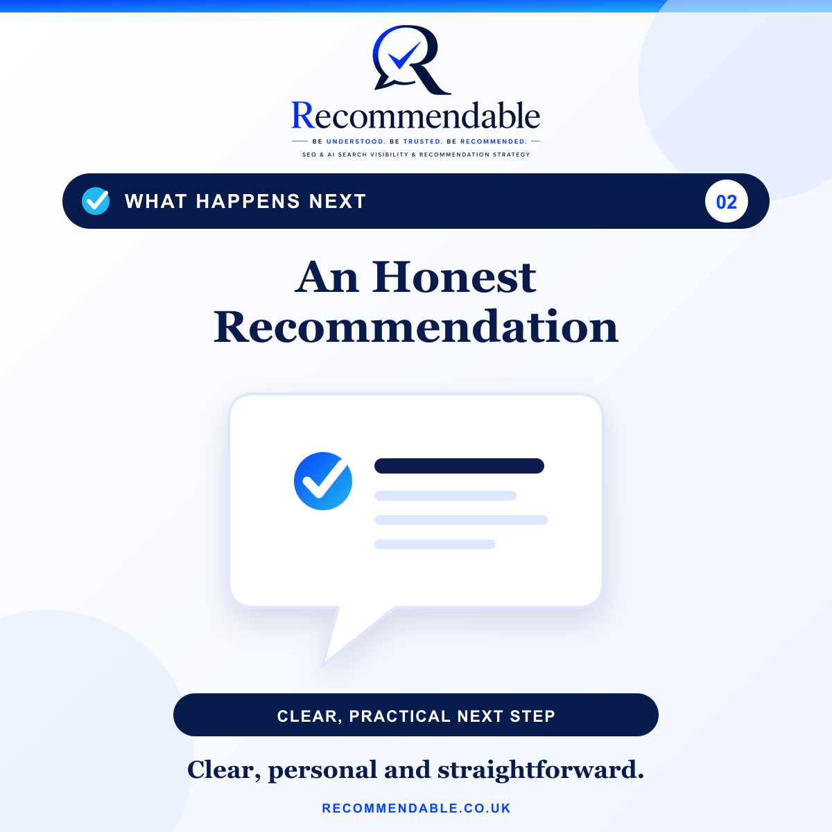 Recommendable contact process showing the second step, where the customer receives an honest and practical recommendation.