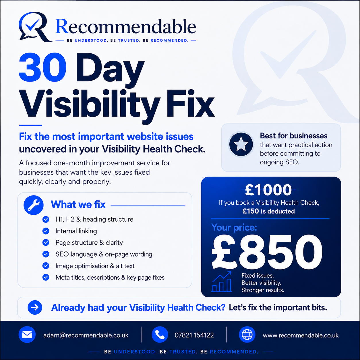 Advertisement for a 30-day website visibility fix service. The flyer highlights the benefits of fixing website issues like structure, linking, and SEO. It shows a discounted price of £850, originally £1000, with contact details at the bottom.