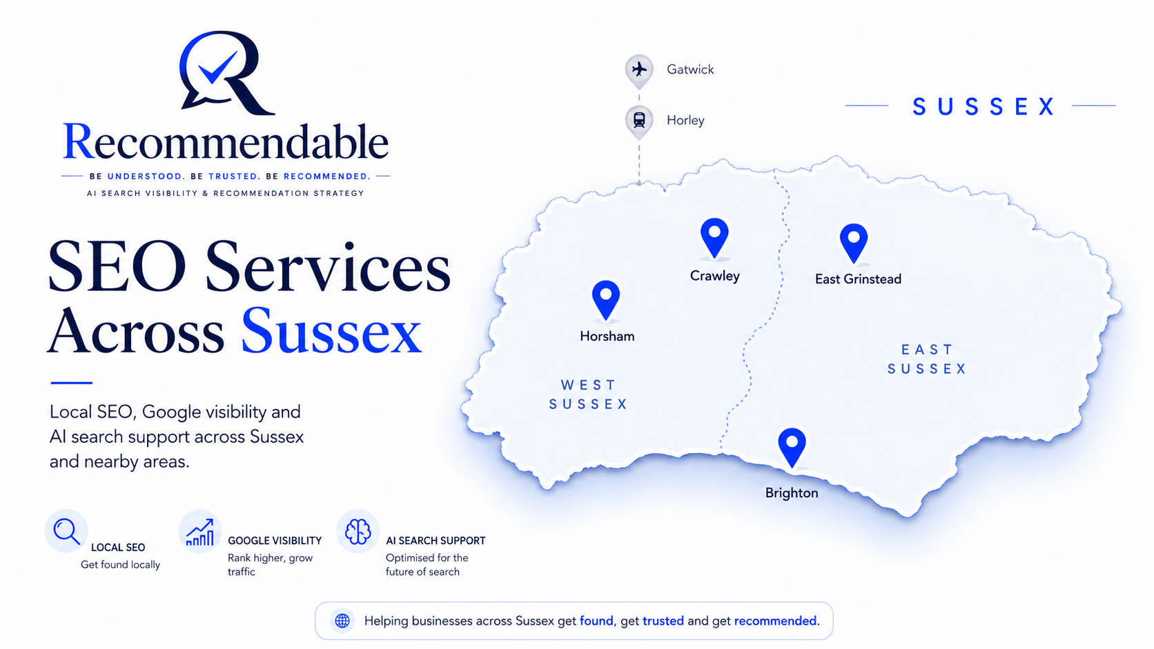 SEO services across Sussex map showing East Grinstead, Crawley, Horsham, Brighton, Gatwick and Horley, with support for local SEO, Google visibility and AI search.