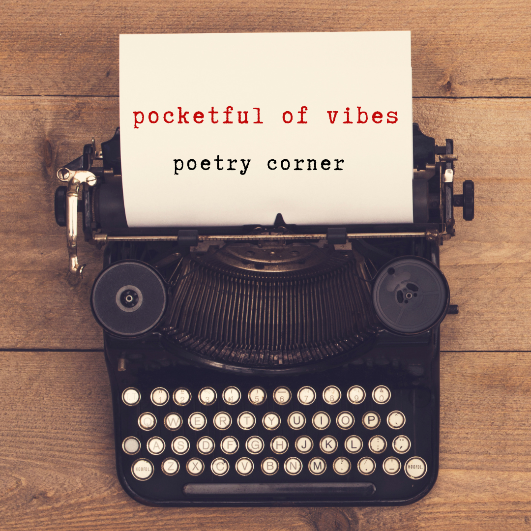 pocketful of vibes . . . 