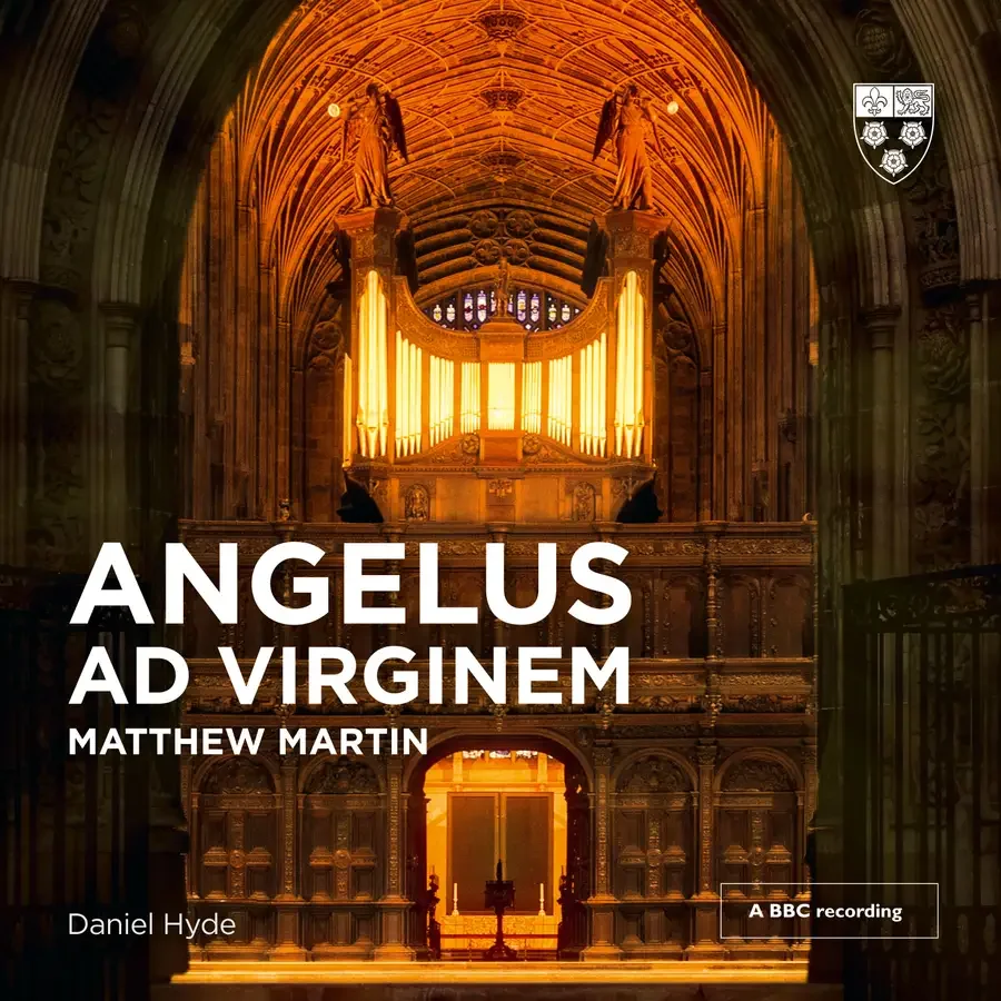 Cover of a book titled 'Angelus ad Virginem' by Matthew Martin, featuring an ornate interior with stained glass windows and a large pipe organ illuminated in warm golden light.