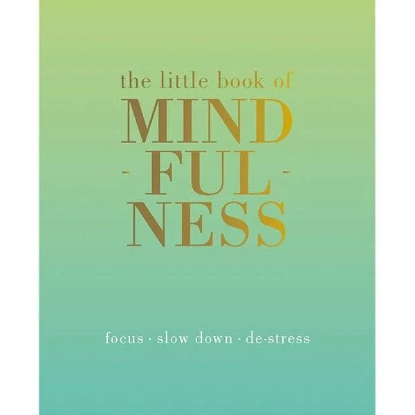 Little Book of Mindfulness