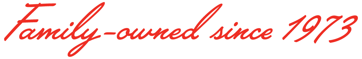Family-owned since 1973